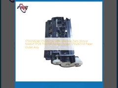 1750256248 1750267132 Części do bankomatów Wincor Nixdorf TP28 Termiczny drukarz pokwitowania 1750267133 Wyjście papieru Assy